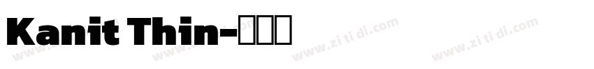 Kanit Thin字体转换